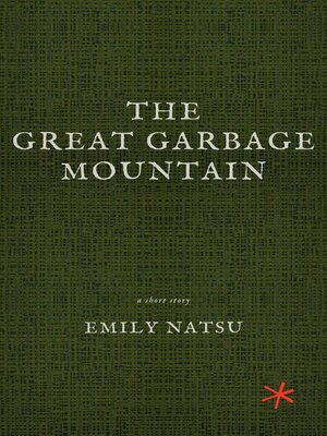 cover image of The Great Garbage Mountain
